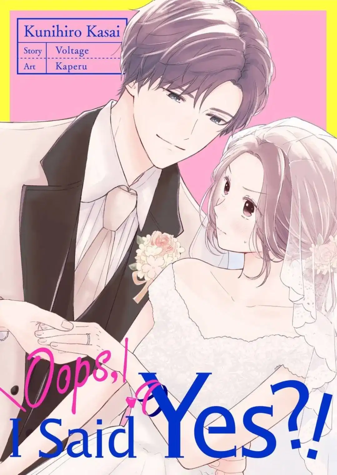 Oops, I Said Yes!: Kunihiro Kasai Chapter 16 - page 1
